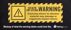 Utah passes law requiring porn to have warning labels. - NoFap